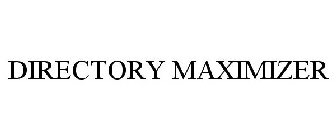 DIRECTORY MAXIMIZER