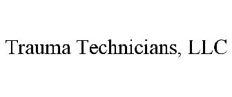 TRAUMA TECHNICIANS, LLC