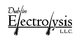 DUBLIN ELECTROLYSIS L.L.C.