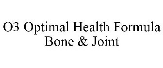 O3 OPTIMAL HEALTH FORMULA BONE & JOINT