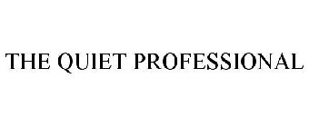 THE QUIET PROFESSIONALS