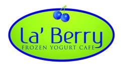 LA' BERRY FROZEN YOGURT CAFE