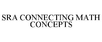 SRA CONNECTING MATH CONCEPTS