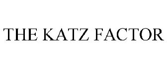 THE KATZ FACTOR