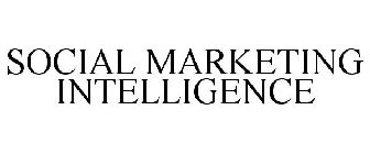 SOCIAL MARKETING INTELLIGENCE