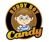 BUDDY BOY CANDY