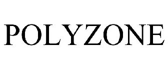 POLYZONE