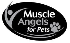 MUSCLE ANGELS FOR PETS