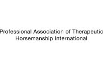 PROFESSIONAL ASSOCIATION OF THERAPEUTIC HORSEMANSHIP INTERNATIONAL