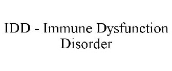 IDD - IMMUNE DYSFUNCTION DISORDER