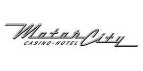 MOTOR CITY CASINO · HOTEL