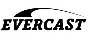 EVERCAST