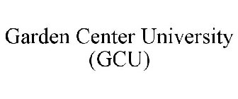 GARDEN CENTER UNIVERSITY (GCU)