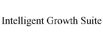 INTELLIGENT GROWTH SUITE