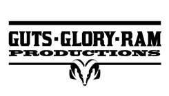 GUTS · GLORY · RAM · PRODUCTIONS