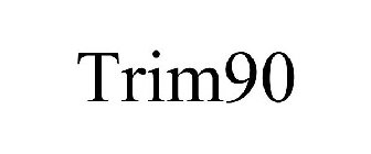 TRIM90