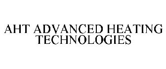 AHT ADVANCED HEATING TECHNOLOGIES