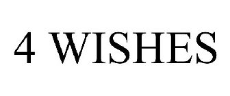 4 WISHES
