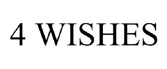 4 WISHES