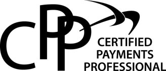 CPP CERTIFIED PAYMENTS PROFESSIONAL
