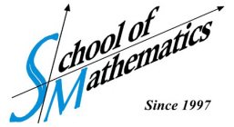 SCHOOL OF MATHEMATICS SINCE 1997