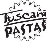 TUSCANI PASTA