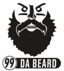 99 DA BEARD