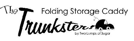 THE TRUNKSTER! FOLDING STORAGE CADDY BYTWO LUMPS OF SUGAR