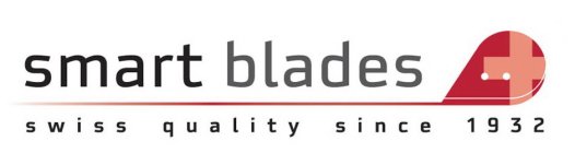 SMART BLADES SWISS QUALITY SINCE 1932