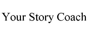 YOUR STORY COACH