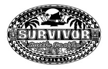 SURVIVOR SOUTH PACIFIC OUTWIT OUTPLAY OUTLAST