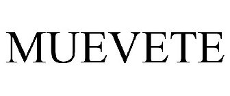 MUEVETE