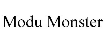 MODU MONSTER