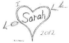 I LOVE SARAH 2012