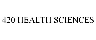 420 HEALTH SCIENCES