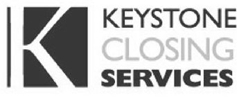 K KEYSTONE CLOSING SERVICES