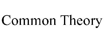 COMMON THEORY