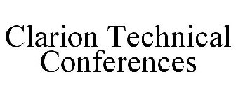 CLARION TECHNICAL CONFERENCES