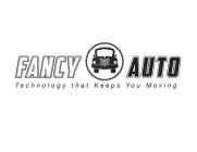 FANCY AUTO TECHNOLOGY THAT KEEPS YOU MOVING.