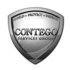 SHIELD PROTECT DEFEND CONTEGO SERVICES GROUP