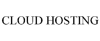 CLOUD HOSTING