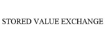 STORED VALUE EXCHANGE