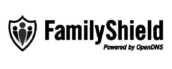FAMILYSHIELD POWERED BY OPENDNS
