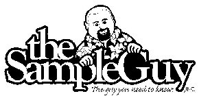 THE SAMPLEGUY, THE GUY YOU NEED TO KNOW. INC.