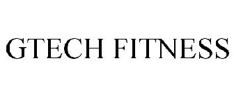 GTECH FITNESS