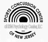 SPORTS CONCUSSION CENTER OF NEW JERSEY AT RSM PSYCHOLOGY CENTER, LLC