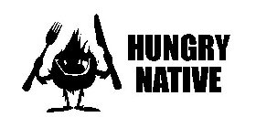 HUNGRY NATIVE