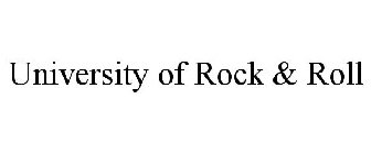 UNIVERSITY OF ROCK & ROLL