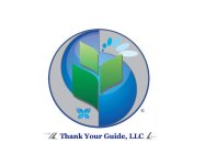 THANK YOUR GUIDE, LLC