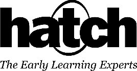 HATCH THE EARLY LEARNING EXPERTS